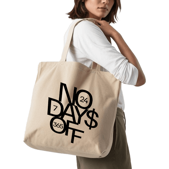 תיק בד TOTE BAG 'No Days Off' - ככה נראית מחויבות אמיתית 💸🔥