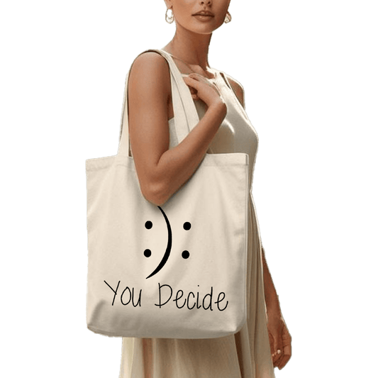 תיק בד TOTE BAG 'You Decide' - כי הבחירה בידיים שלכם 🙂🙃